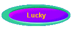 Lucky